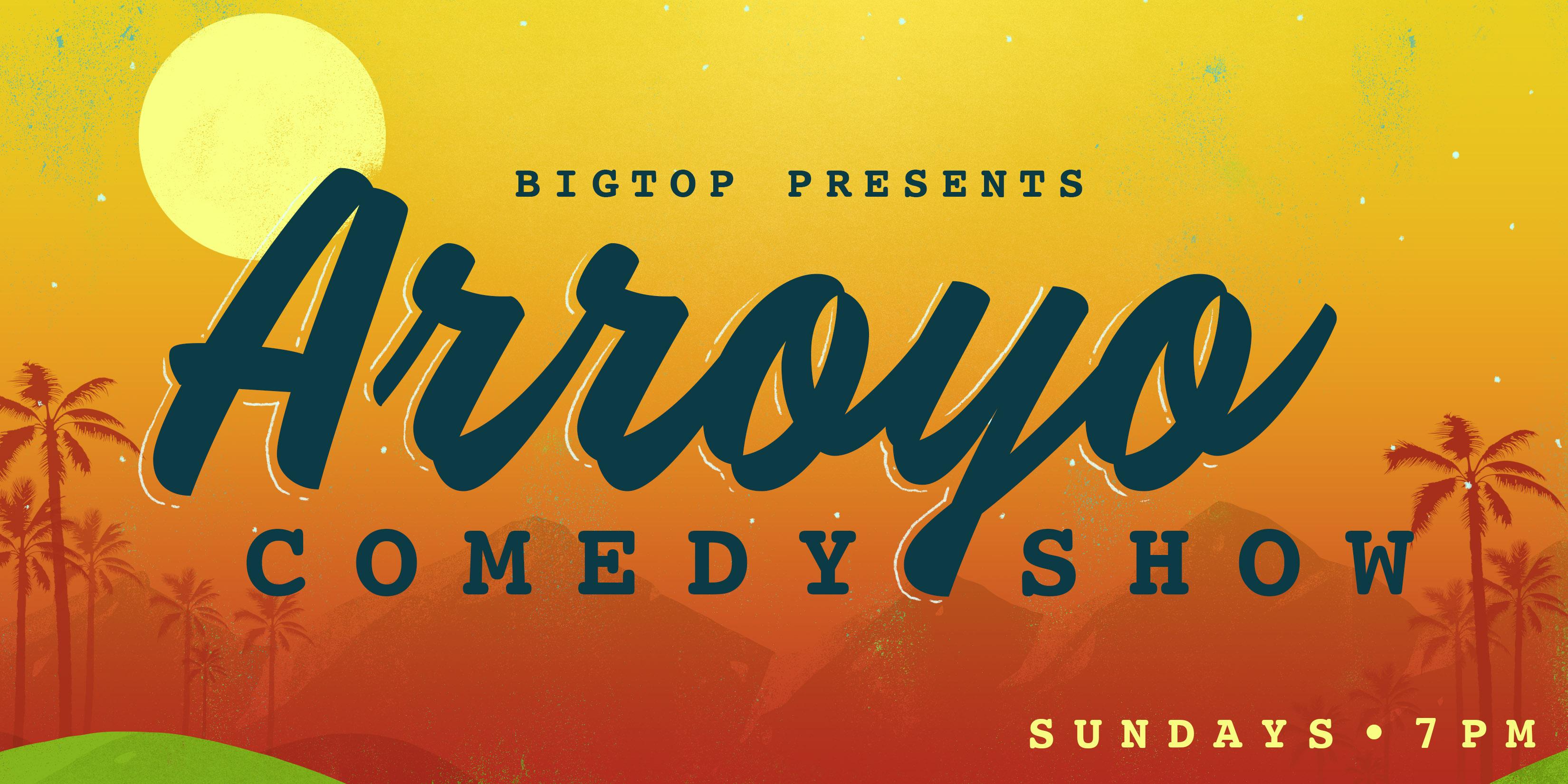Arroyo Comedy Show ft. Kyle Kinane