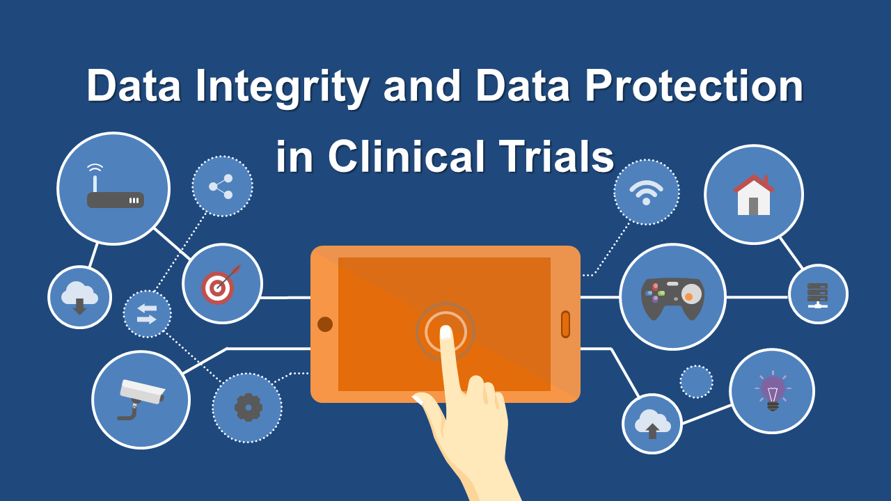 Data Integrity and Data Protection in Clinical Trials