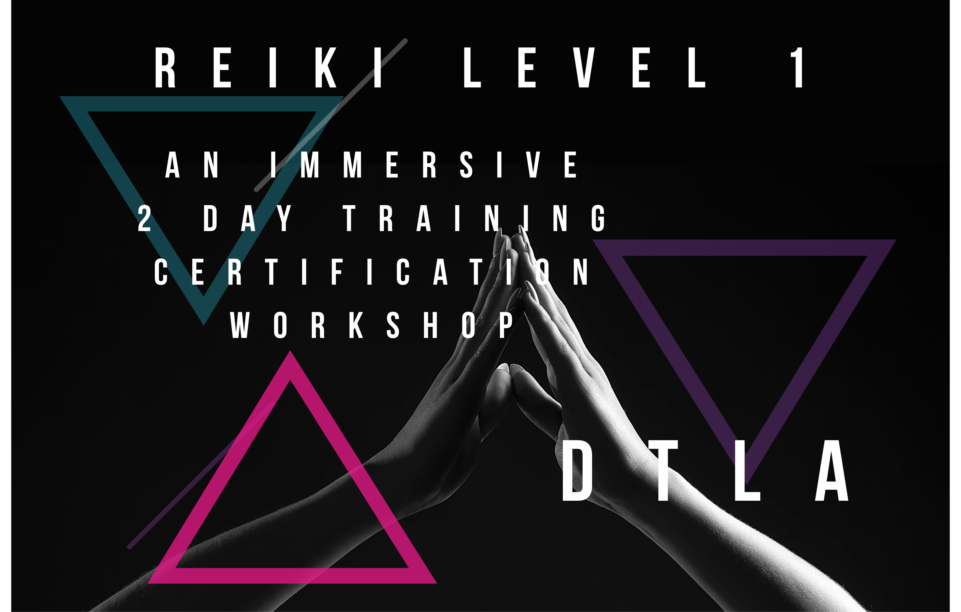 Reiki Level 1 Training Weekend 