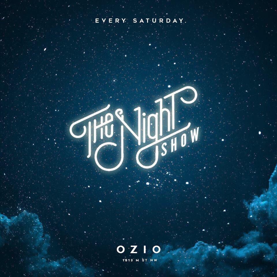 The Night Show @ Ozio