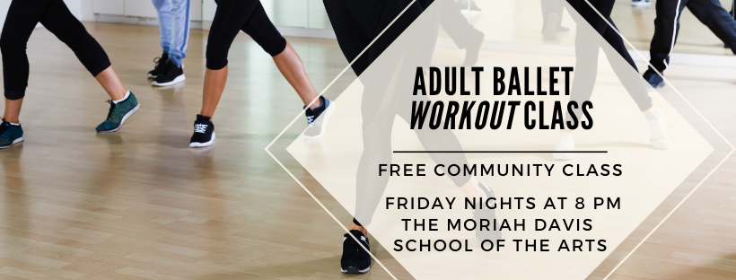 Adult Ballet Workout - Free Community Class on Fridays