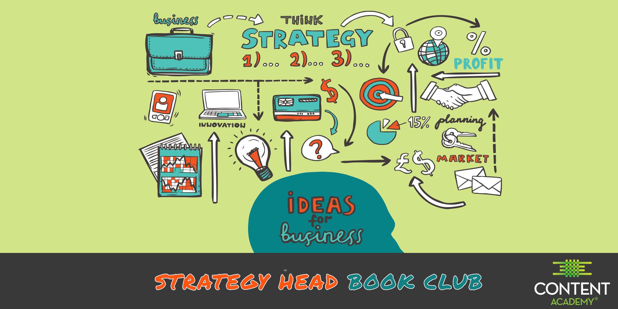 Strategy Head - Business Strategy Book Club by Content Academy®