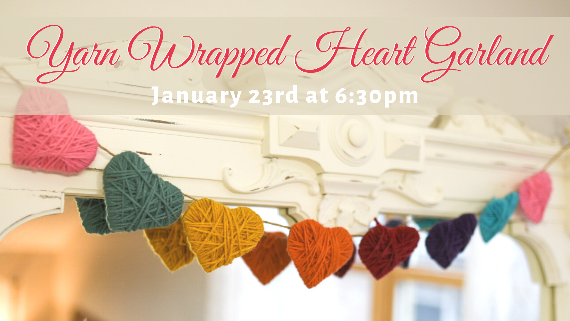 Yarn Wrapped Heart Garland