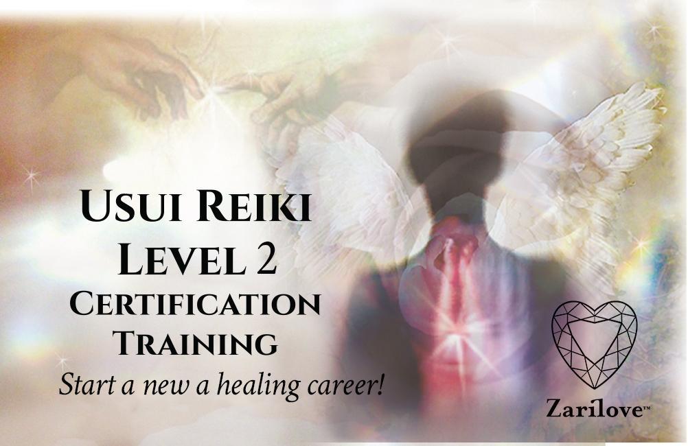 Reiki Healing Level 2 Course ~ Practitioner Professional Certification