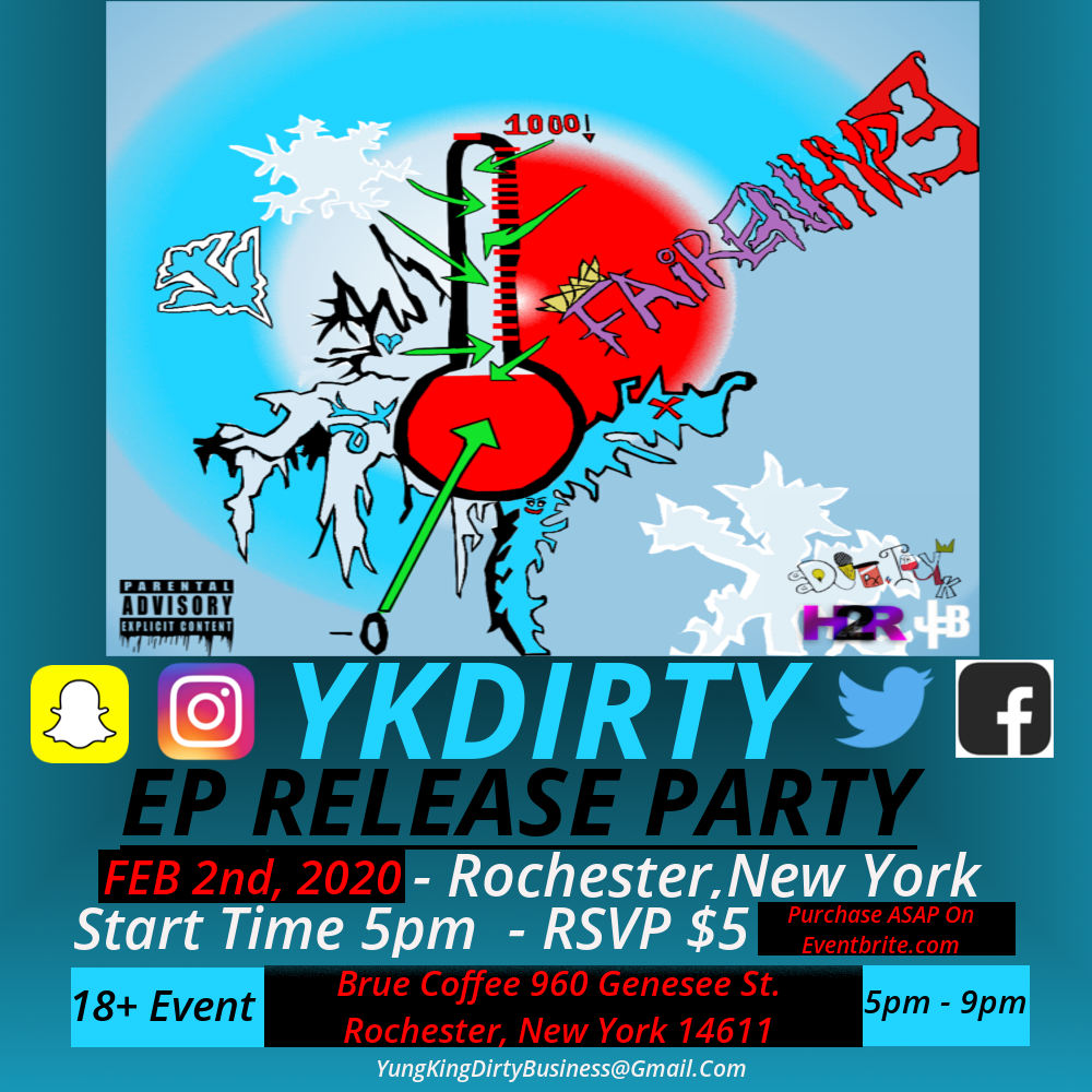 Fairenhype EP Release Party For YKDIRTY