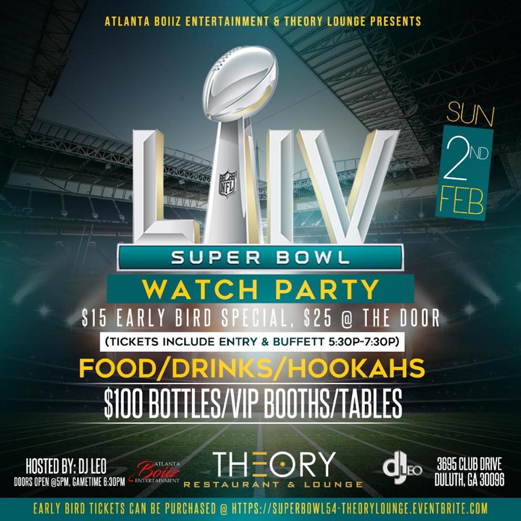 SUPER BOWL LIV viewing party THEORY LOUNGE 
