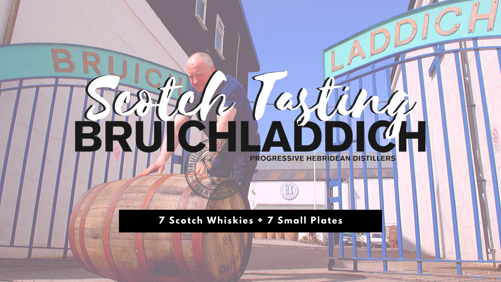 Scotch Tasting: Bruichladdich