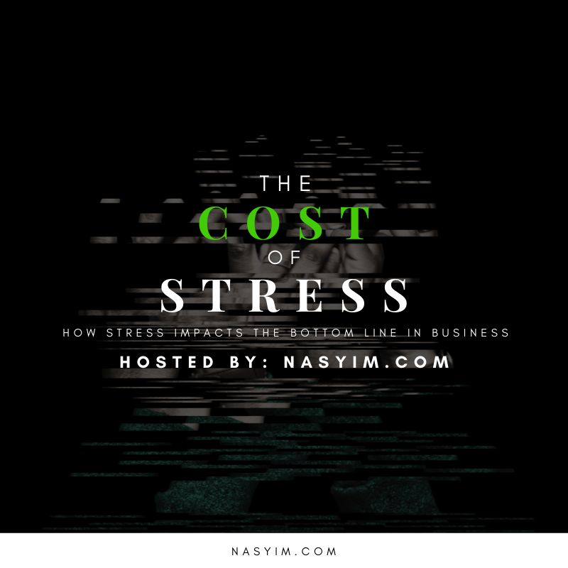 The Cost of Stress - Workshop