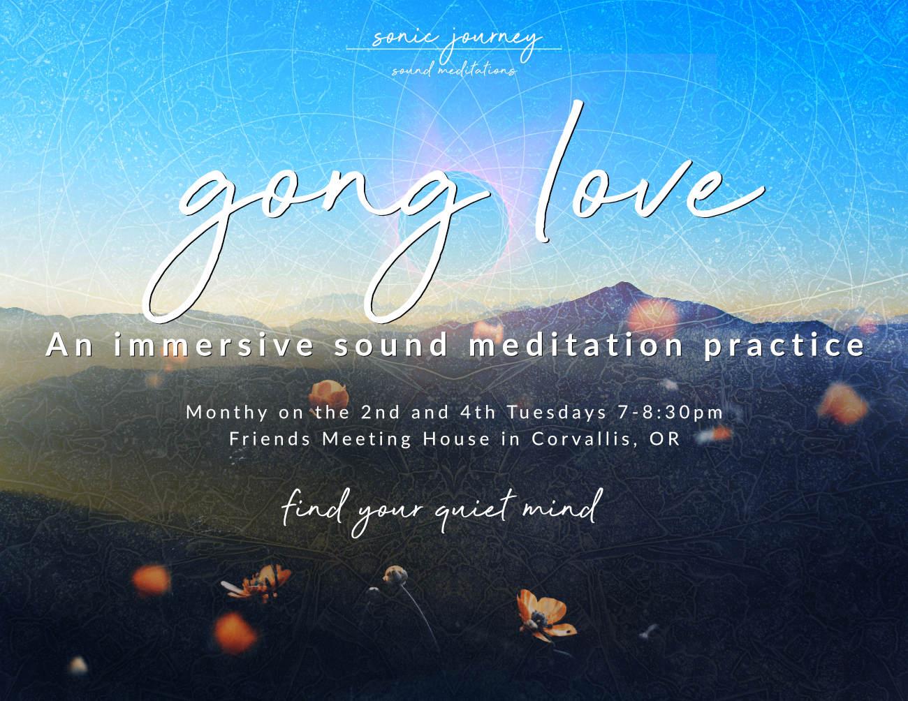 Gong Love - Gong Meditation (Gong Bath, Sound Bath) in Corvallis, Oregon