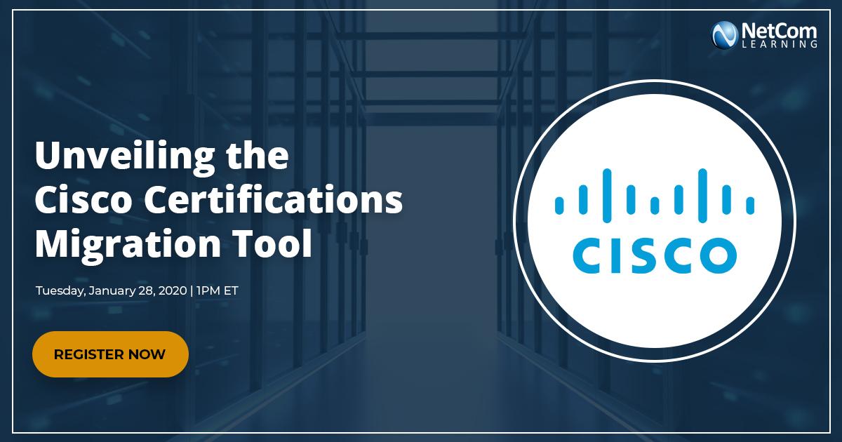 Virtual Event - Unveiling the Cisco Certifications Migration Tool
