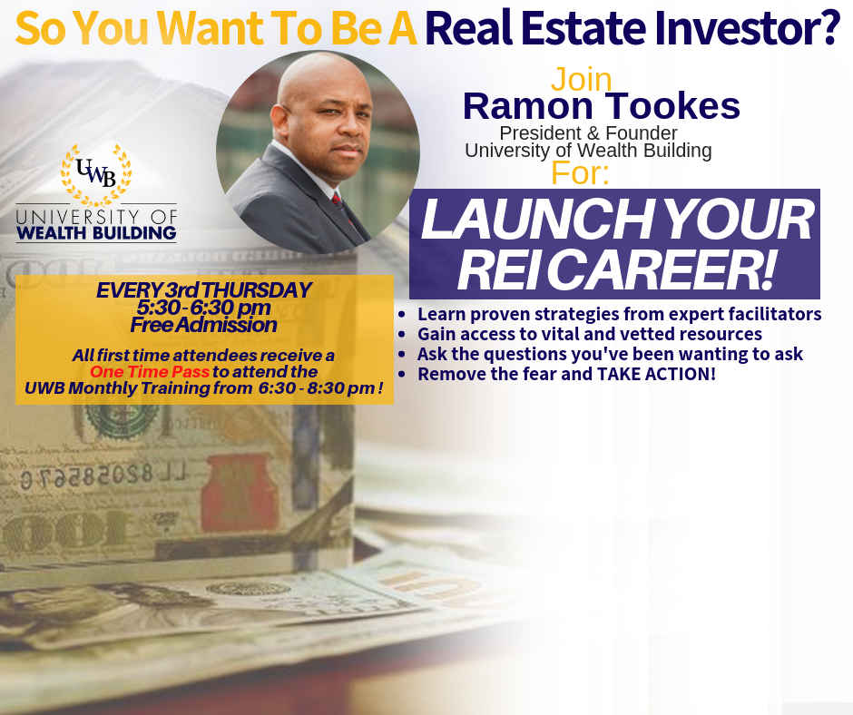 Launch Your Real Estate Investing Career - with Ramon Tookes