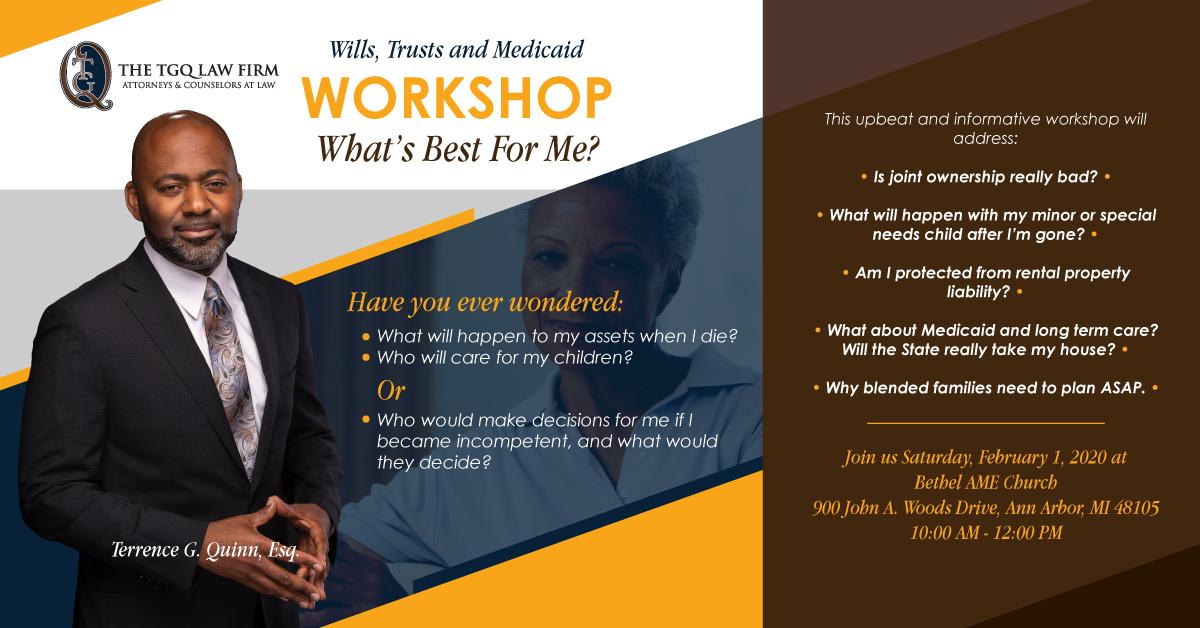 Wills, Trusts and Medicaid Workshop: What's Best For Me?
