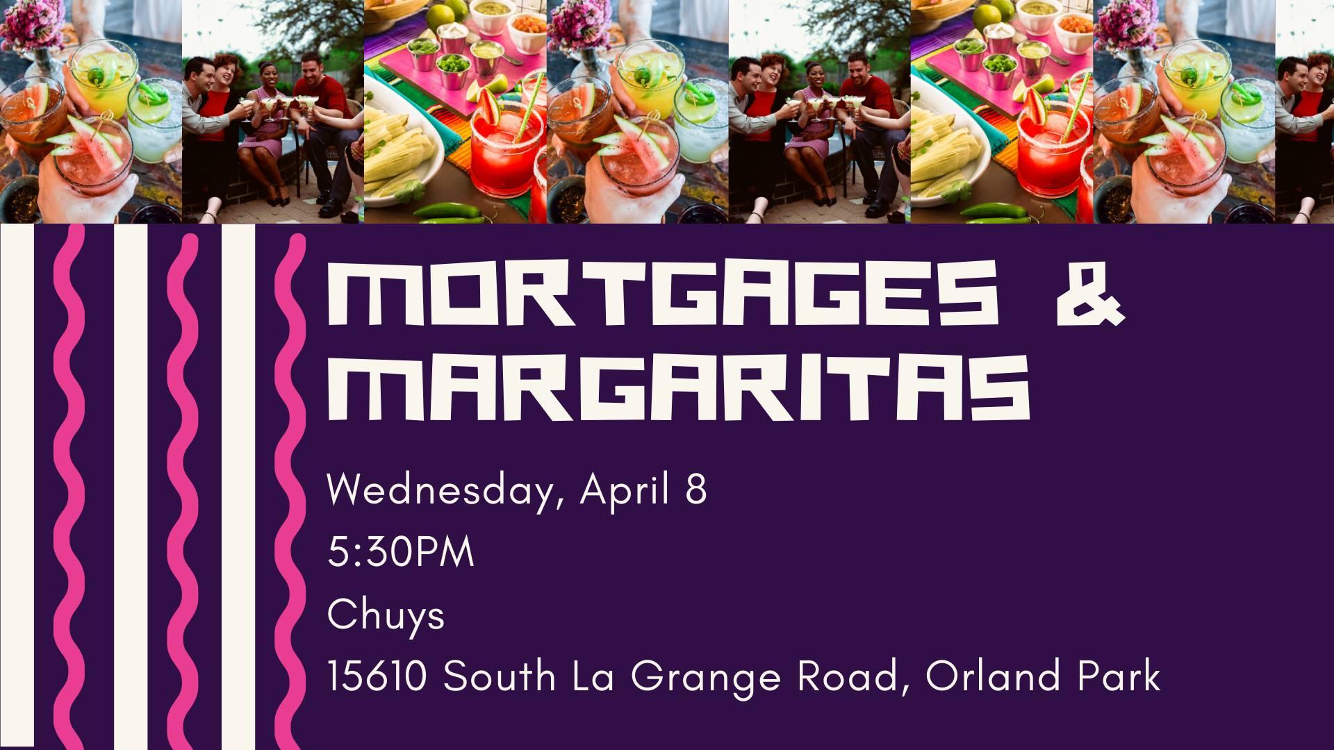 Mortgages and Margaritas - Nicole's Welcome Back Party!