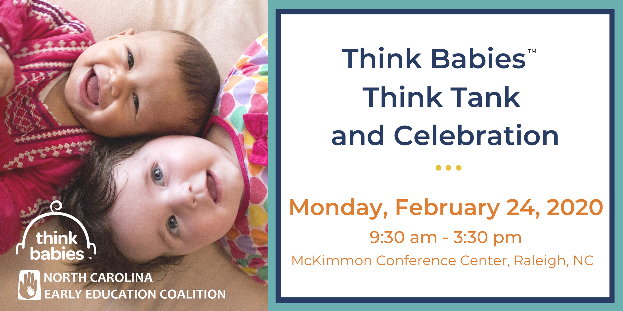 Think Babies™ Think Tank and Celebration