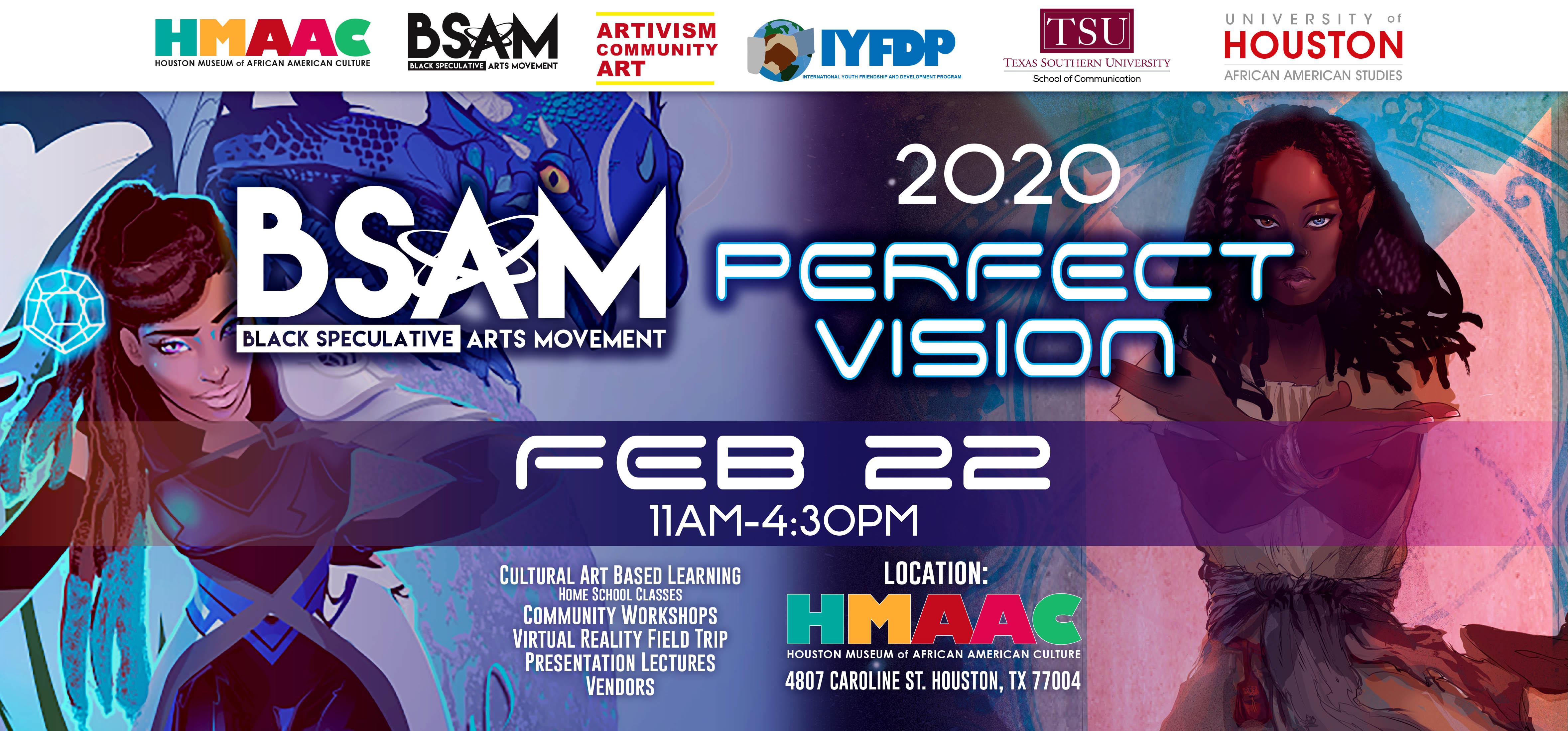 Black Speculative Art Movement Houston Conference 2020: Perfect Vision