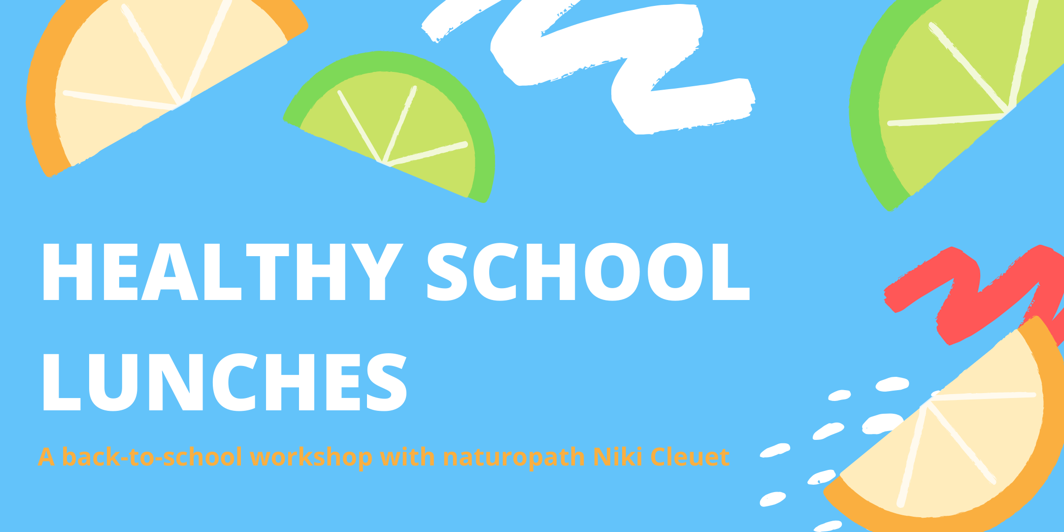 Healthy School Lunches: A Back-To-School Workshop