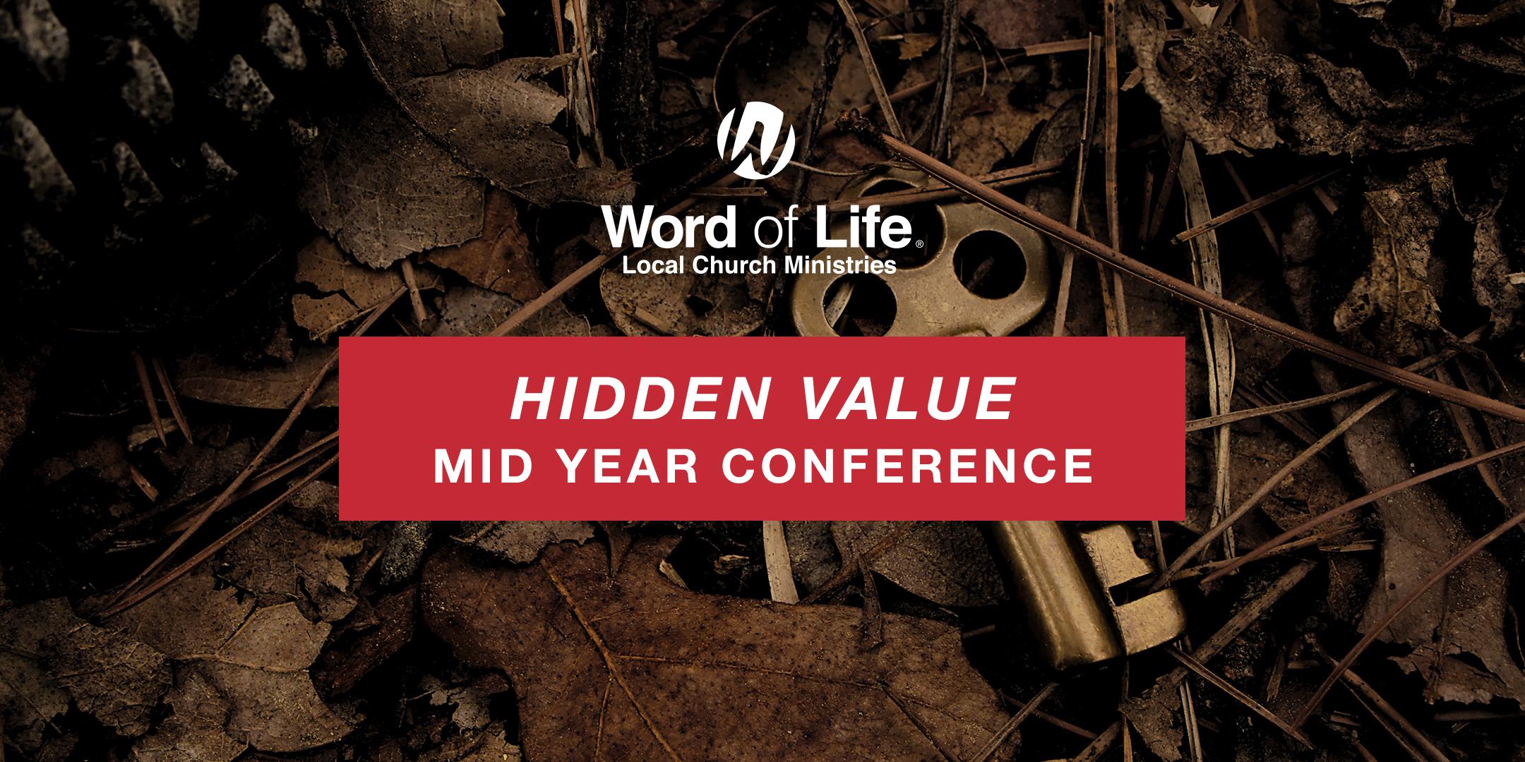 Hidden Value: Mid year conference