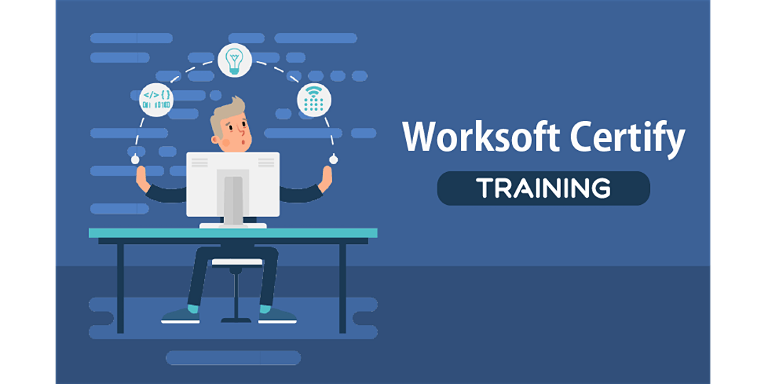 2 Weeks Worksoft Certify Automation Training in Savannah