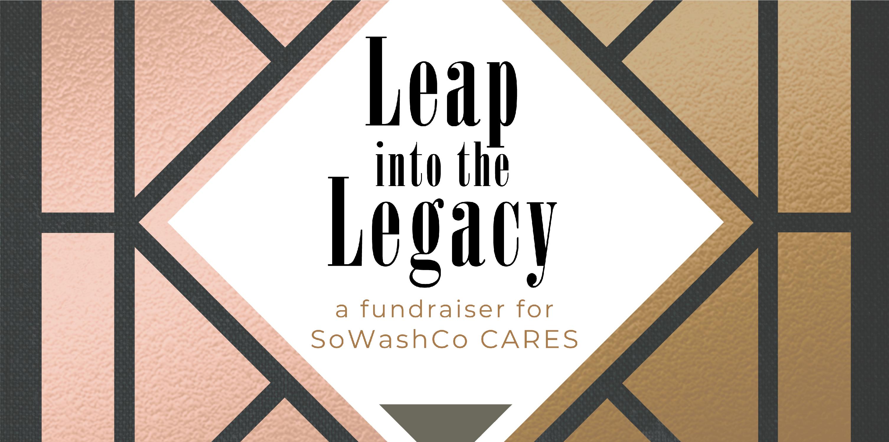 Leap Into the Legacy: A Fundraiser For SoWashCo CARES