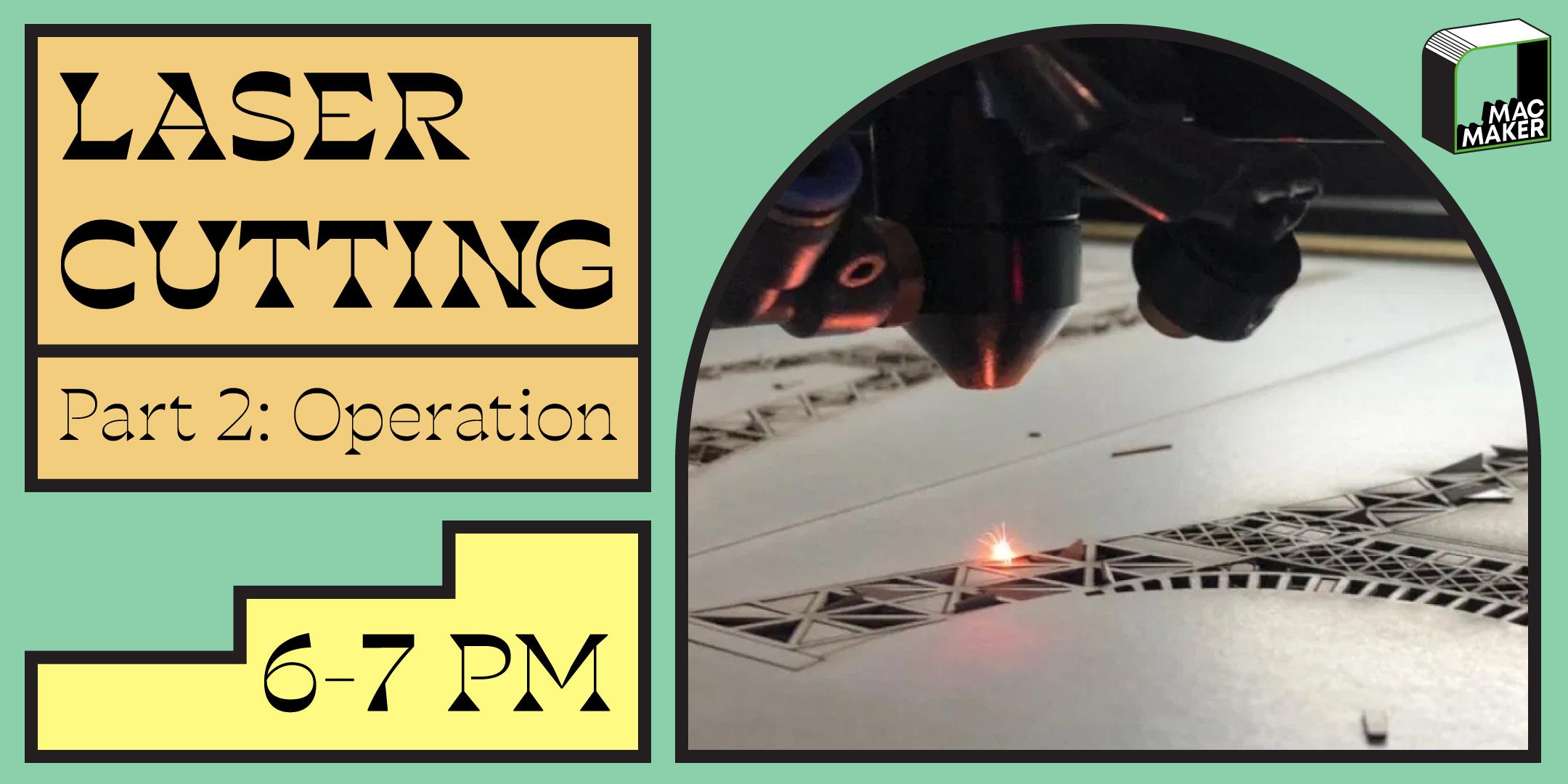 Learn Laser Cutting: Part II