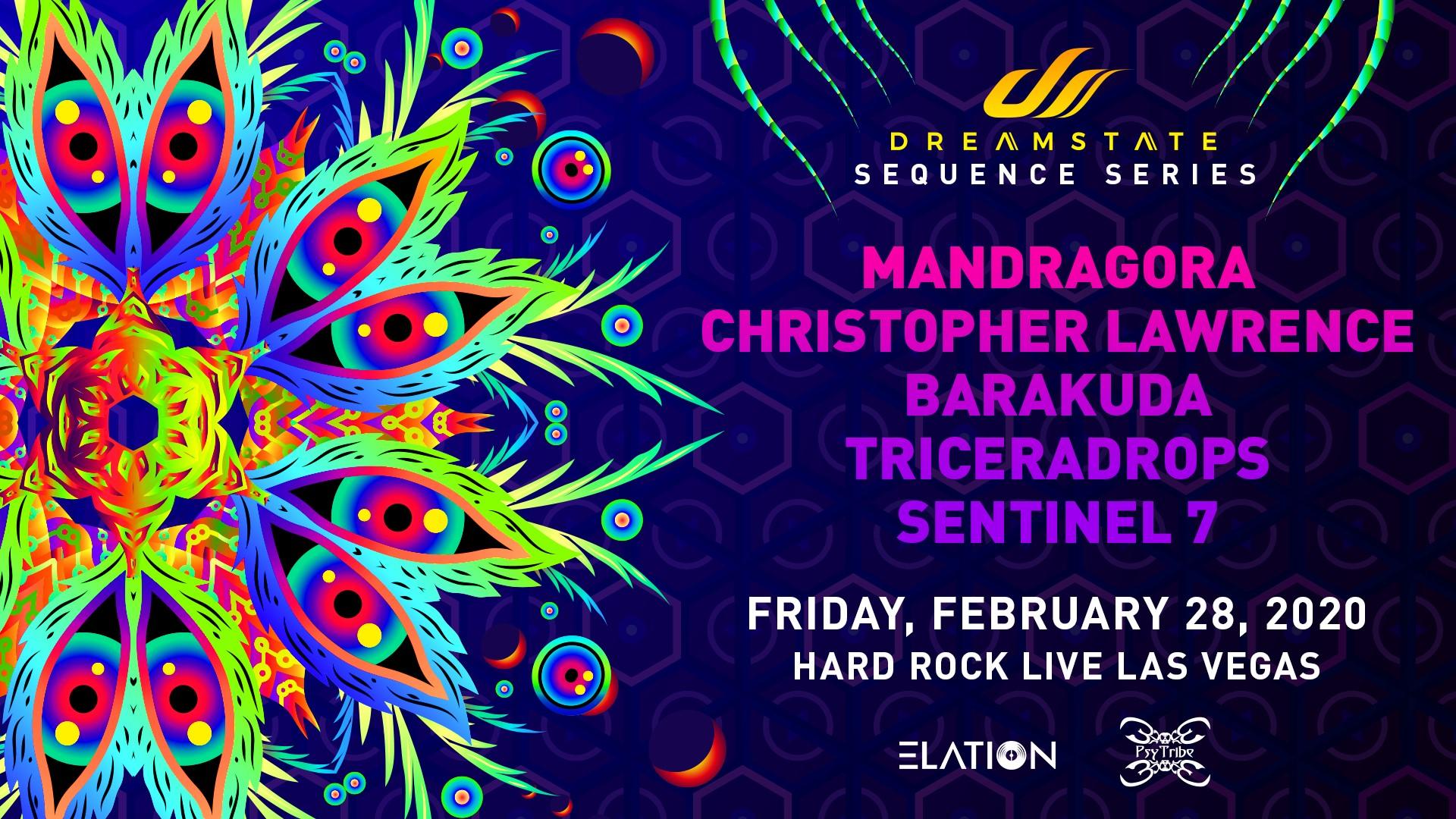 Dreamstate Sequence Series: Las Vegas ft Mandragora, Christopher Lawrence