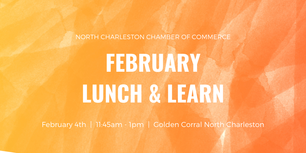 February Lunch & Learn Sponsored by Palmetto Commercial Properties