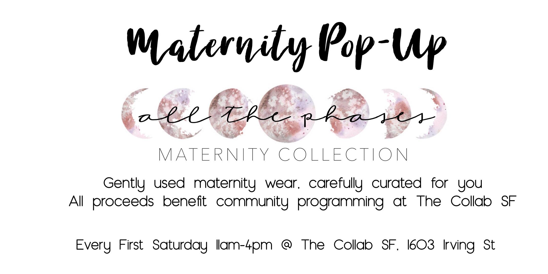 All the Phases - Maternity Pop-Up
