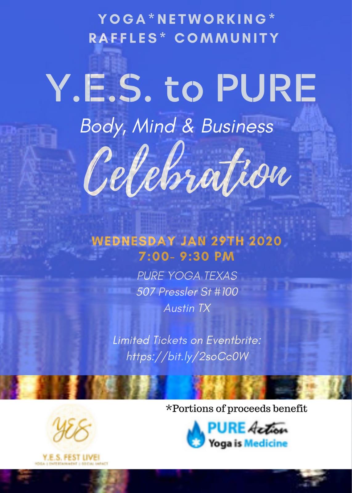 Y.E.S. to PURE ACTION CELEBRATION Yoga | Networking| Community Fun, YES!