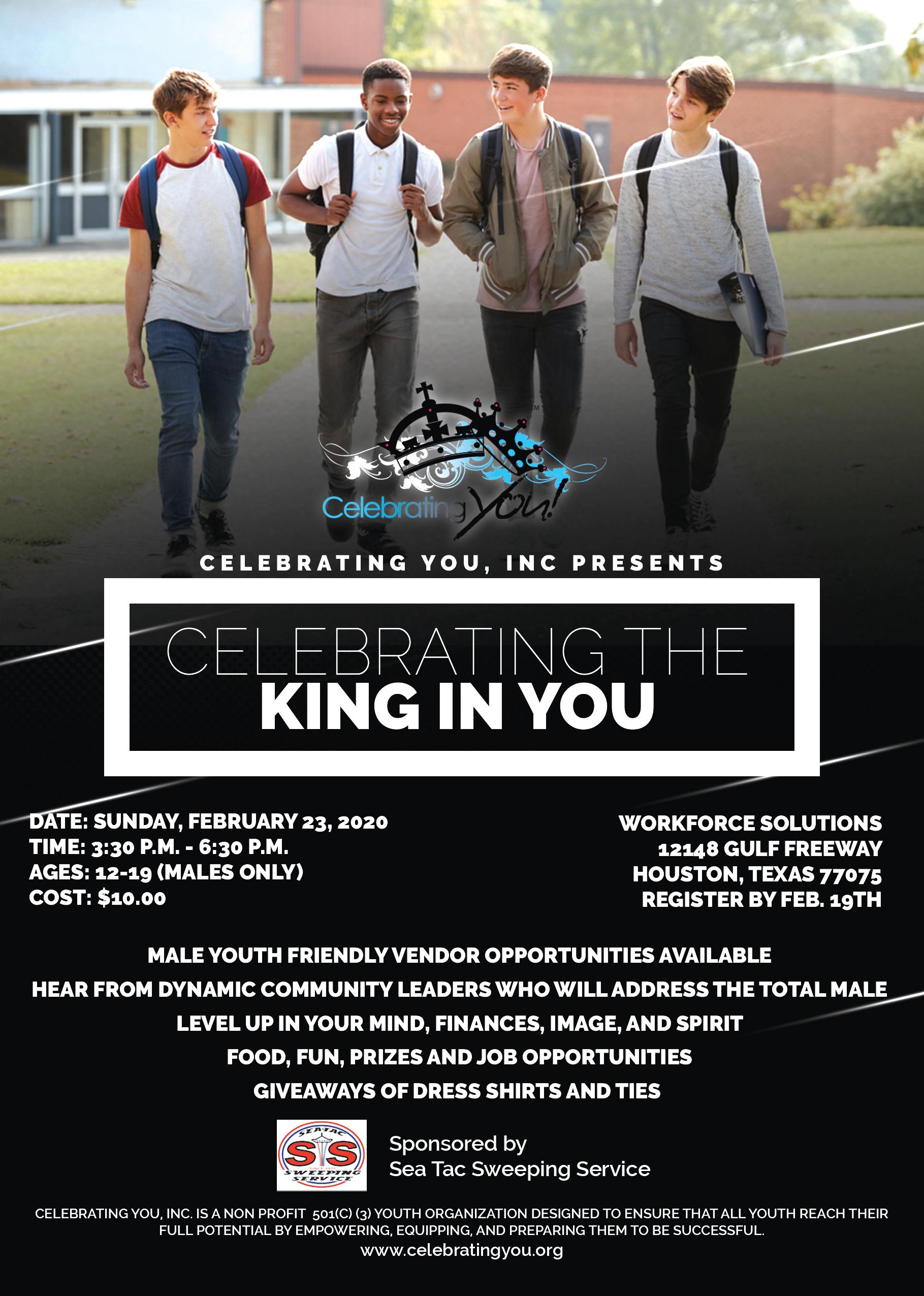 Celebrating You Inc. Presents: Celebrating The King In You