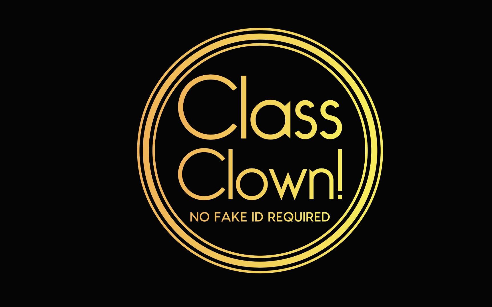 Class Clowns: No Fake ID Required