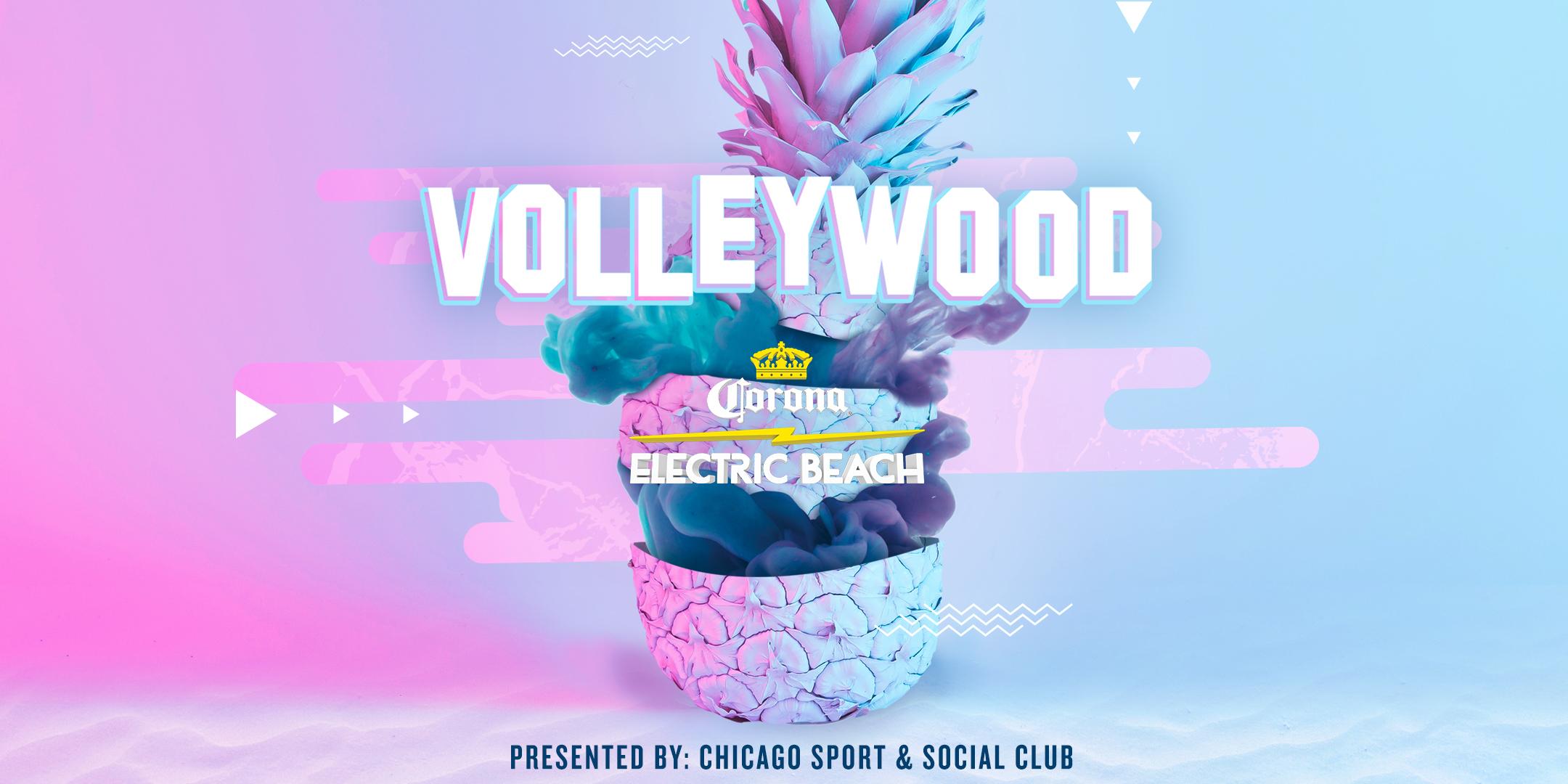 Volleywood Featuring Corona Electric Beach