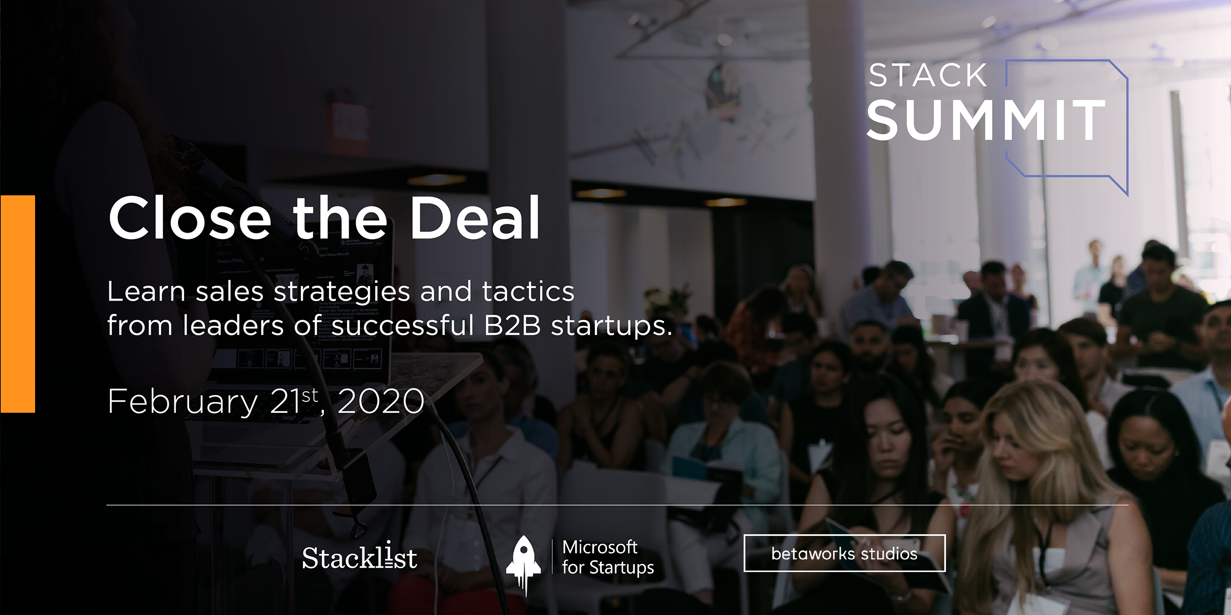 StackSummit: Close the Deal