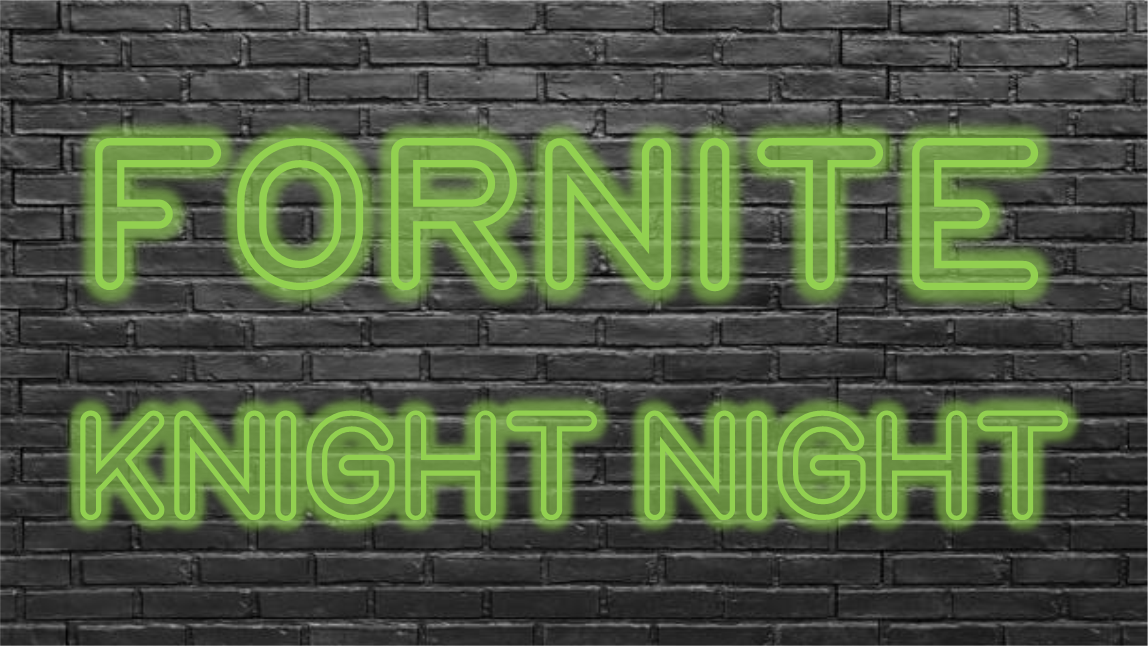 Fornite Knight Night