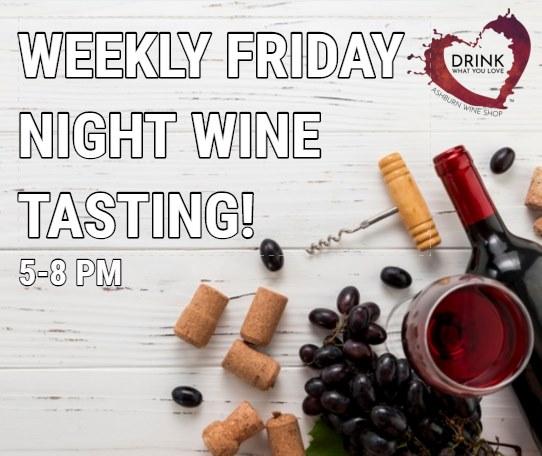 Friday Night Wine Down | Free Wine Tasting
