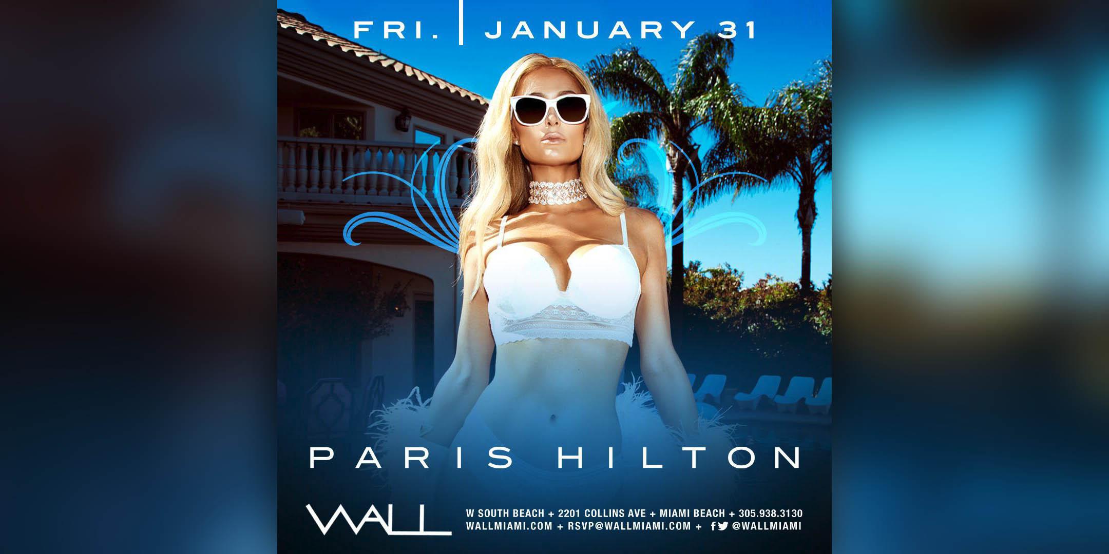 Paris Hilton @ Wall Lounge Friday January 31st