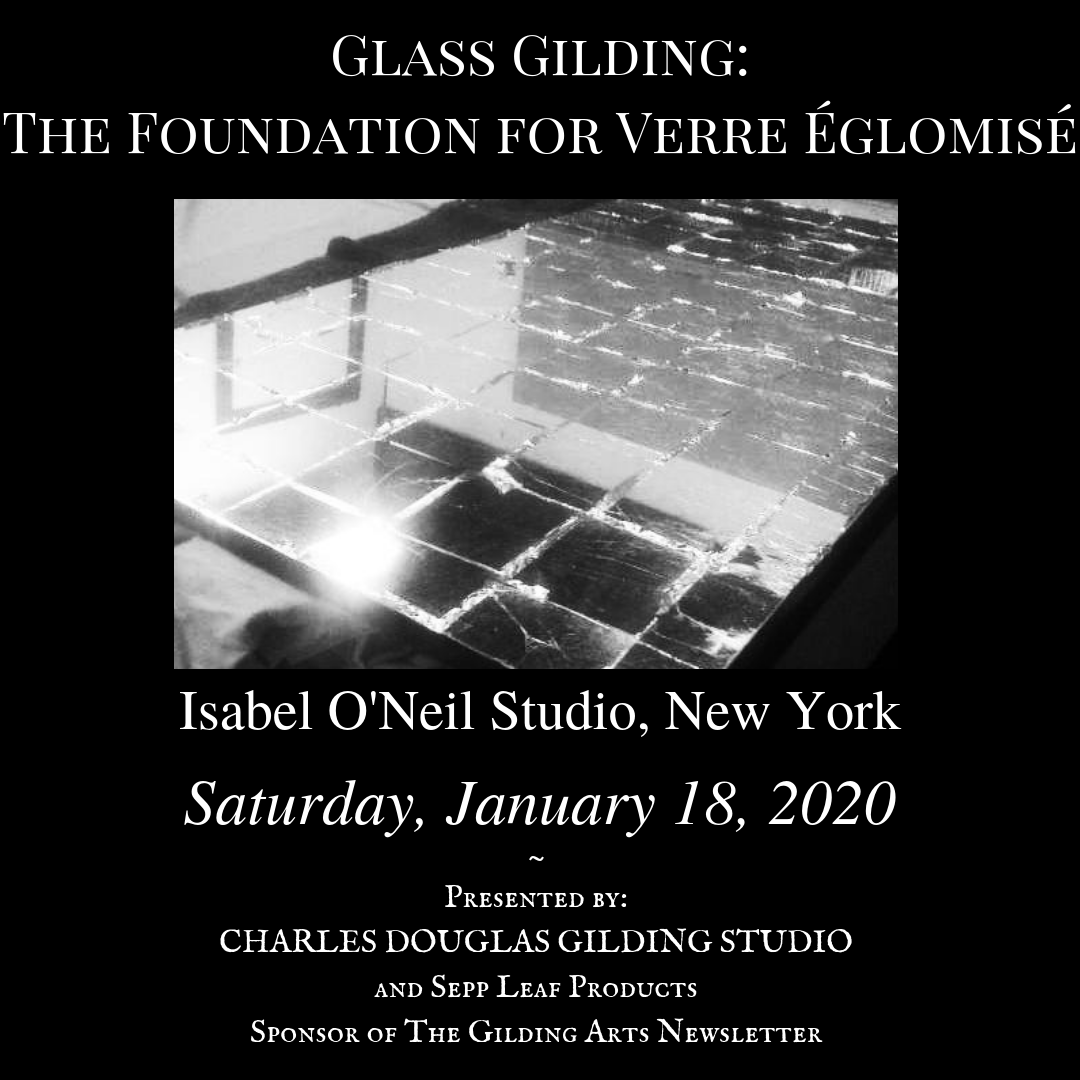 New York: Glass Gilding ~ An Introduction to Verre Églomisé