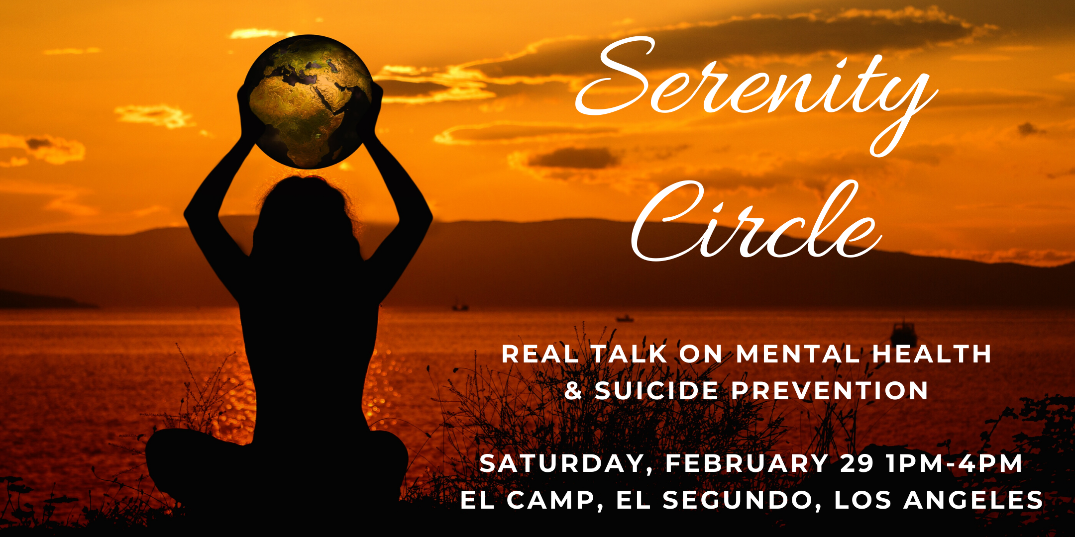 Serenity Circle: Real Talk About Suicide - Live in LA Saturday Feb 29
