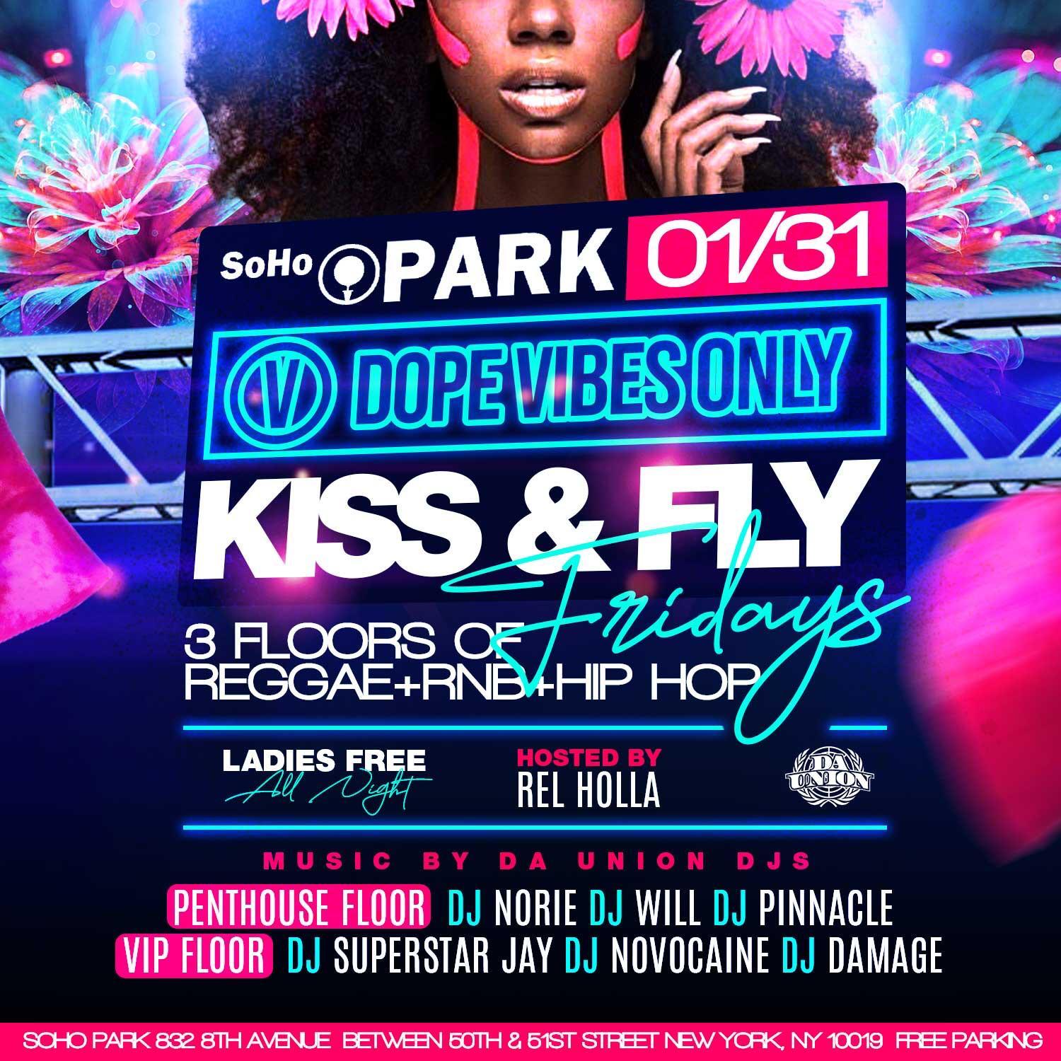 Kiss and Fly Fridays