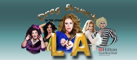 Drag Brunch In The Other L A Postponed To 6 21 Tickets Sun Jun