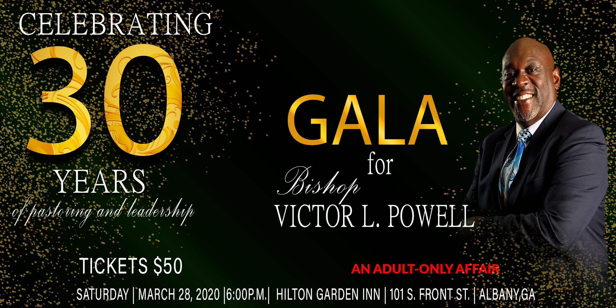 Bishop Victor L Powell S 30th Year Anniversary Gala 28 Mar 2020