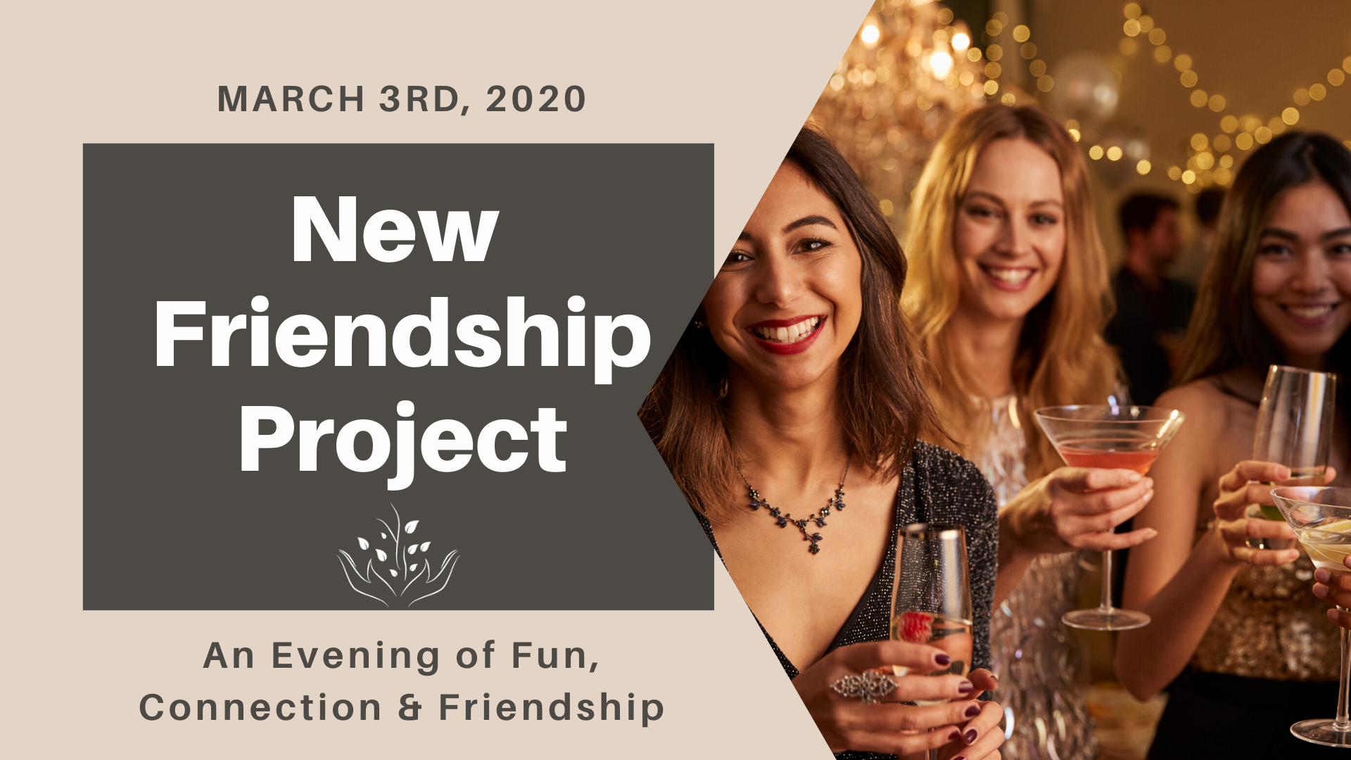 New Friendship Project Night Out