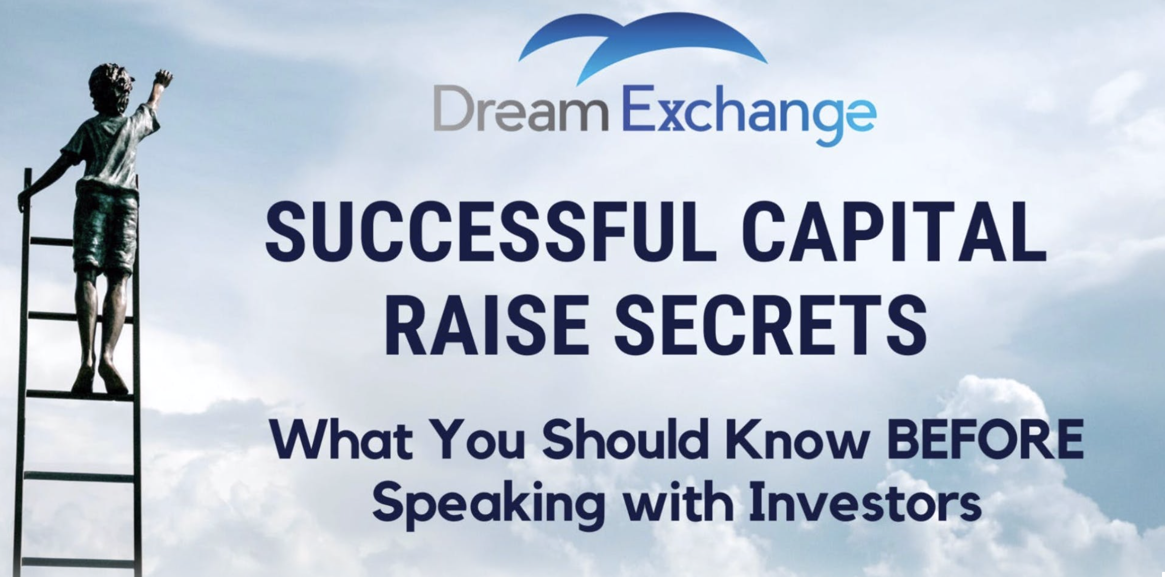 Successful Capital Raise: What You Should Know Before Speaking to Investors