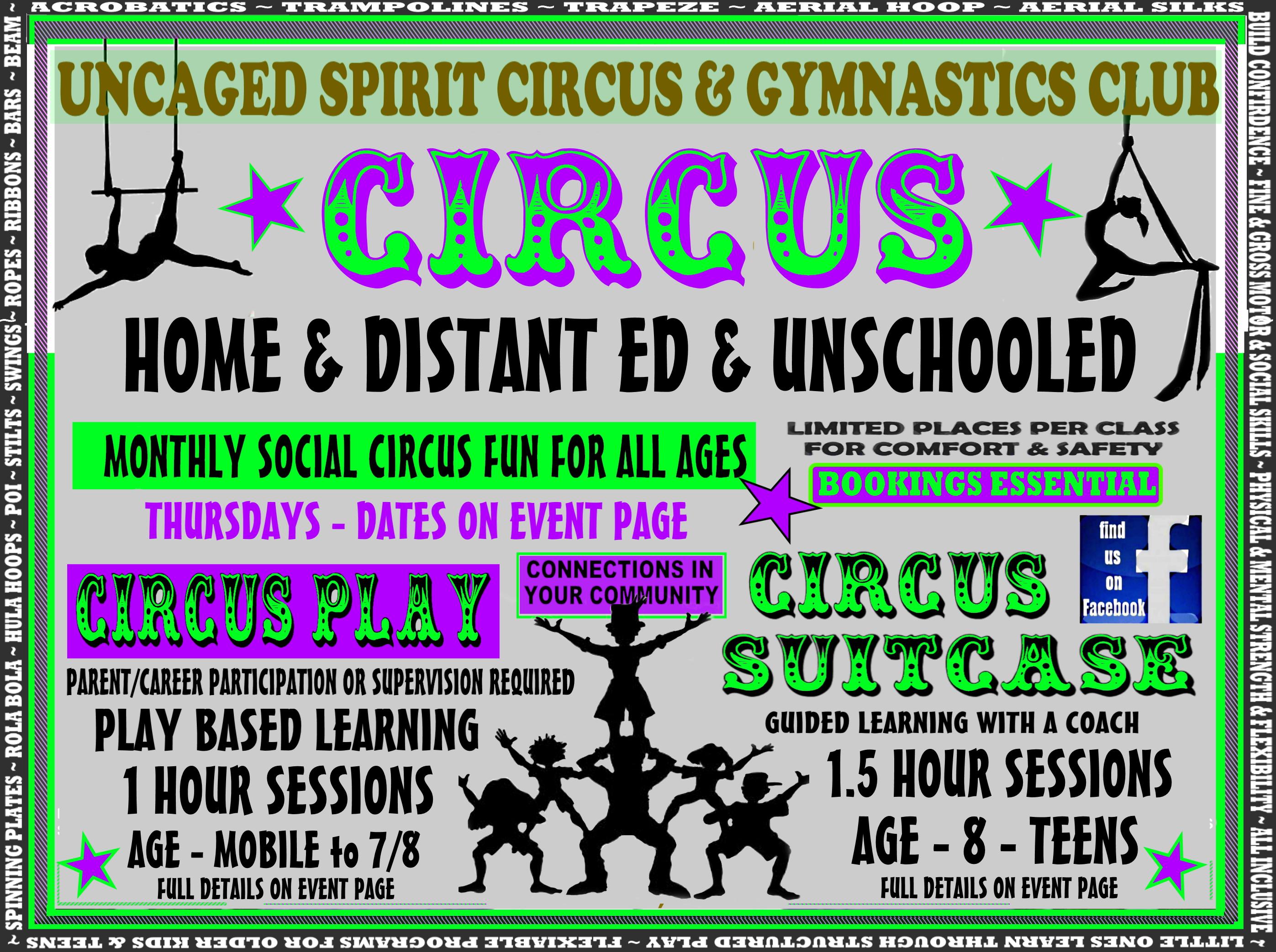 HOME ED CIRCUS - MONTHLY @ UNCAGED SPIRIT
