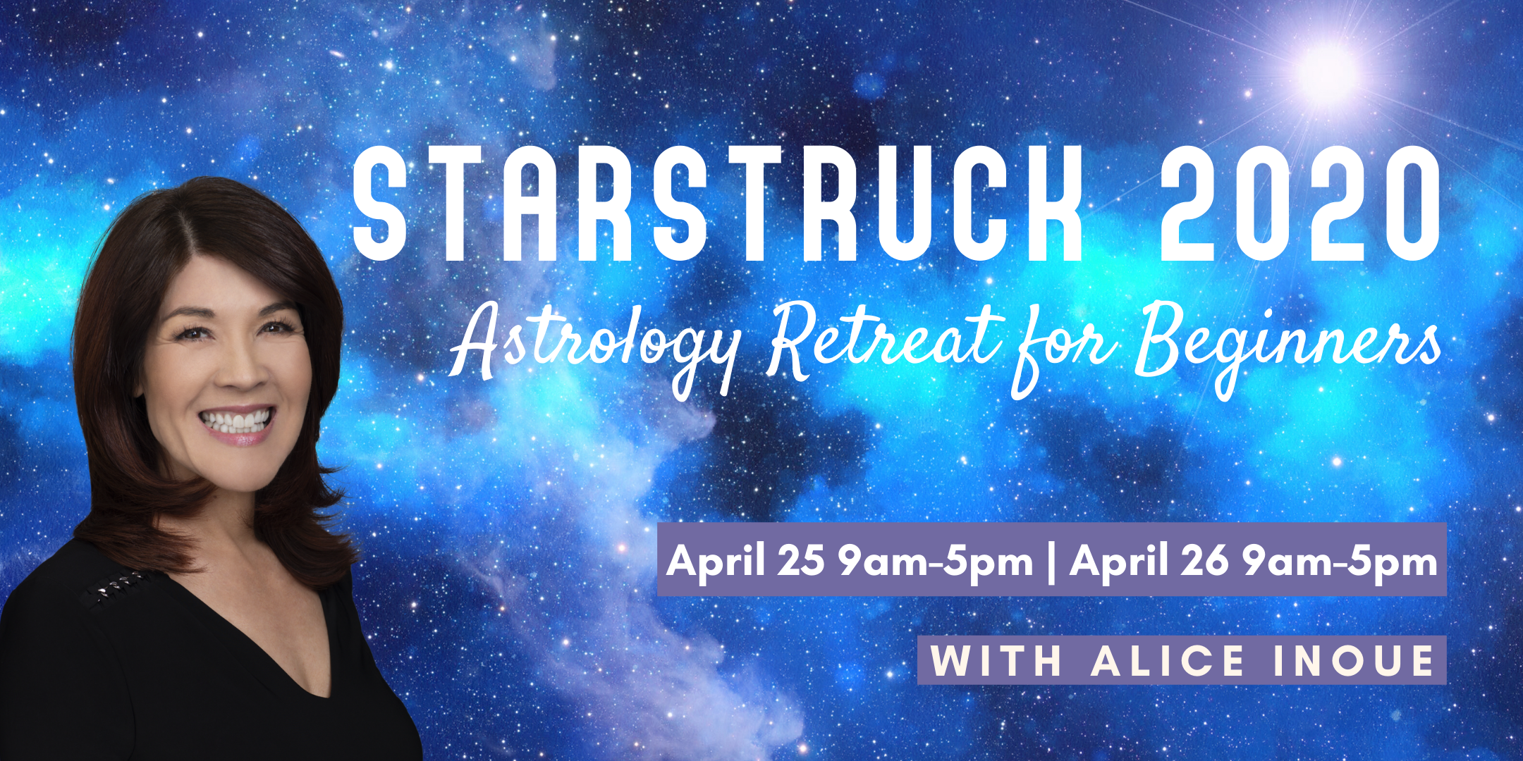 Starstruck 2020: Astrology Retreat for Beginners with Alice Inoue