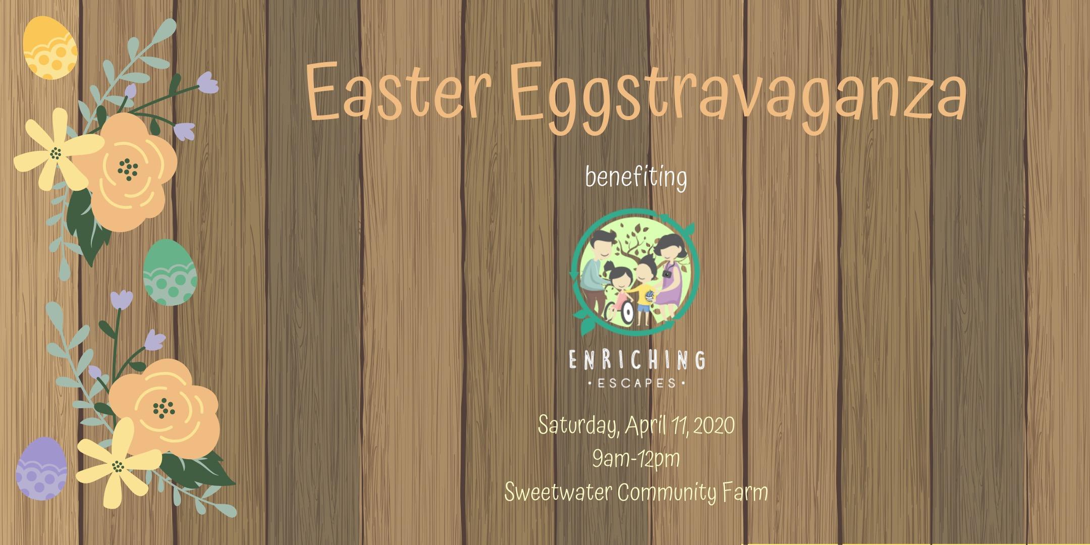 Easter Eggstravaganza Benefiting Enriching Escapes