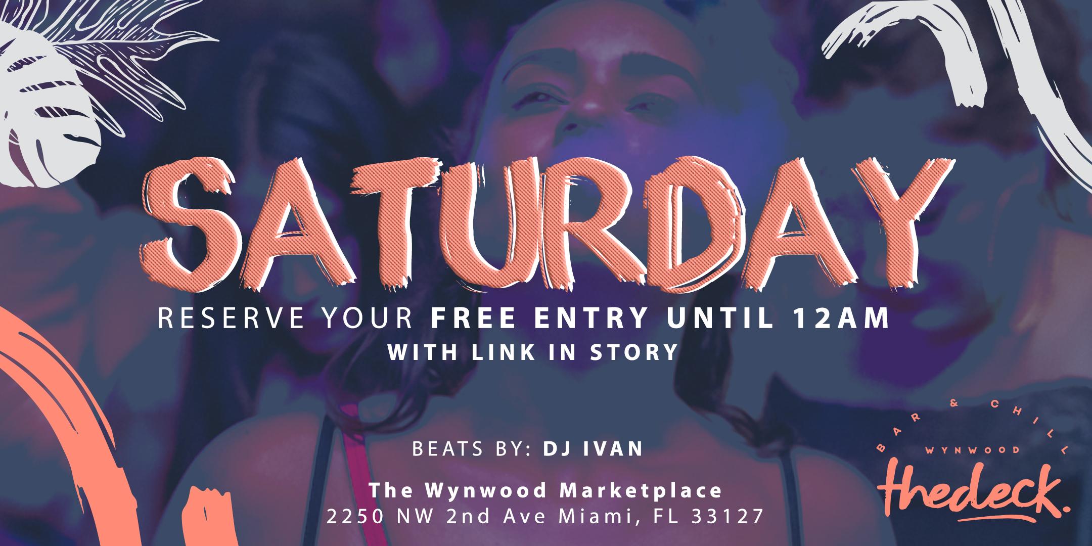 Saturdays at thedeck in The Wynwood Marketplace