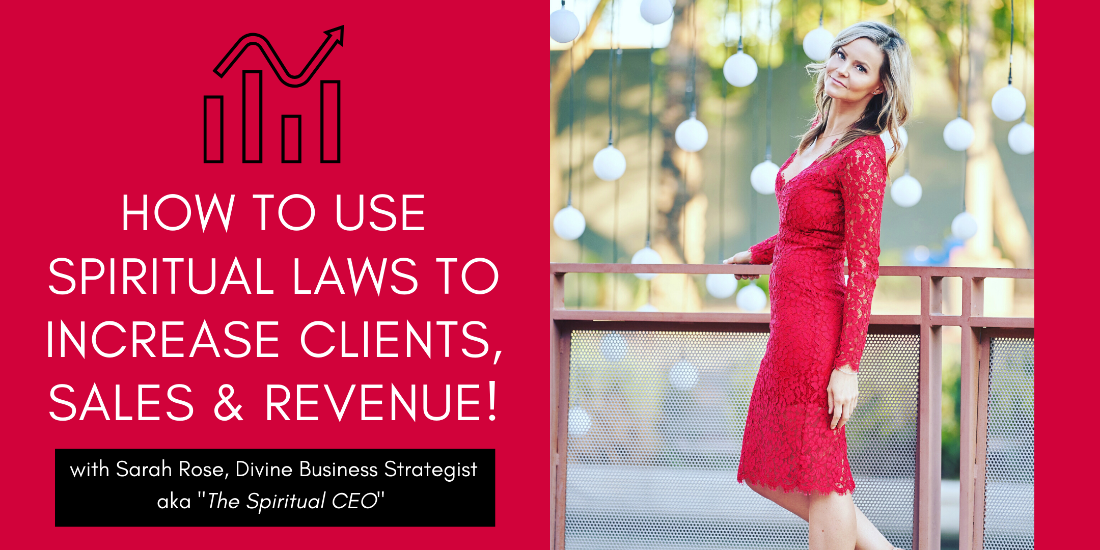 How to Use Spiritual Laws to Increase Clients, Sales and Revenue!