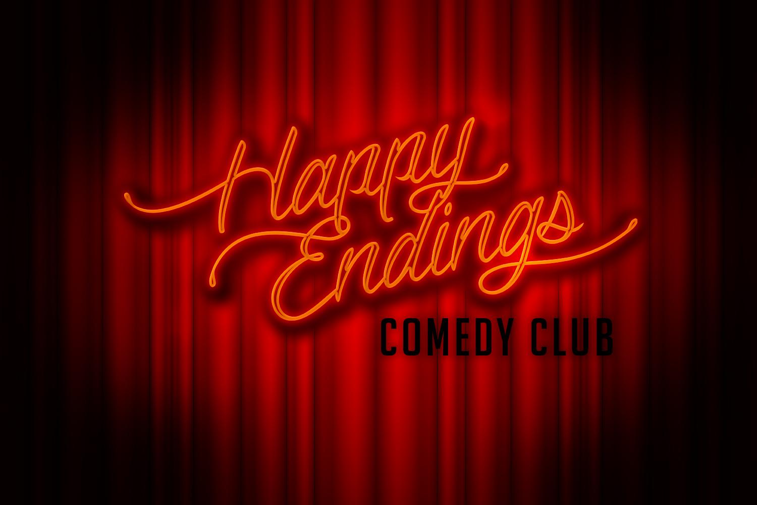 8.30pm Saturday Nights - At the Legendary Happy Endings Comedy Club. 