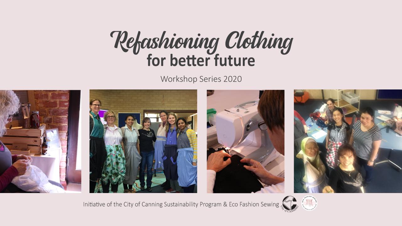 Refashioning Clothing For Better Future