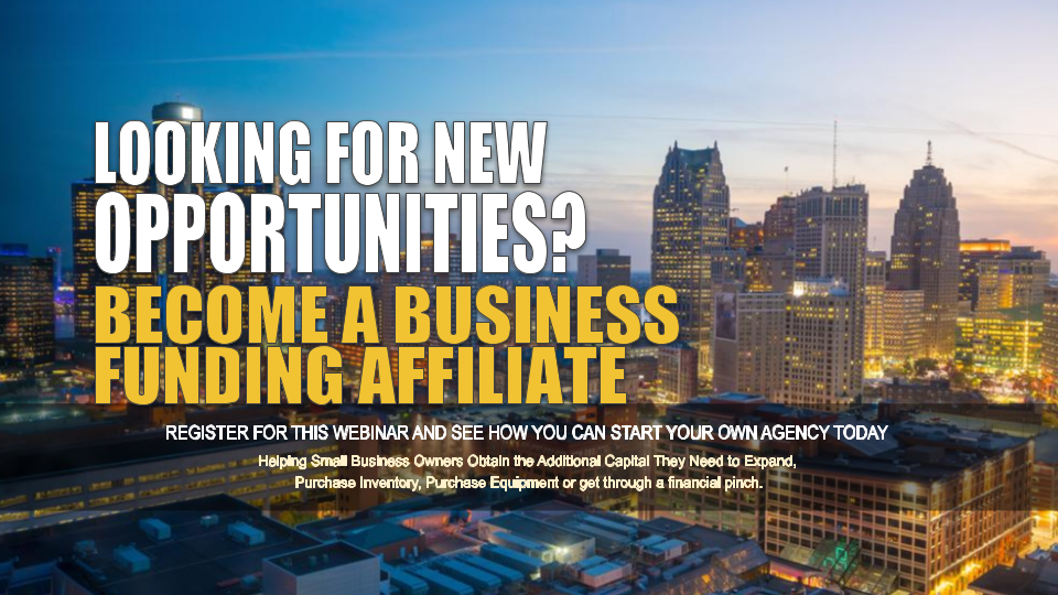 Become a Business Funding Affiliate - Detroit MI